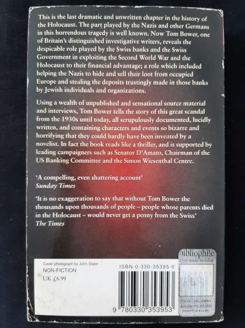 Blood Money: The Swiss, The Nazis & The Looted Billions By Tom Bower