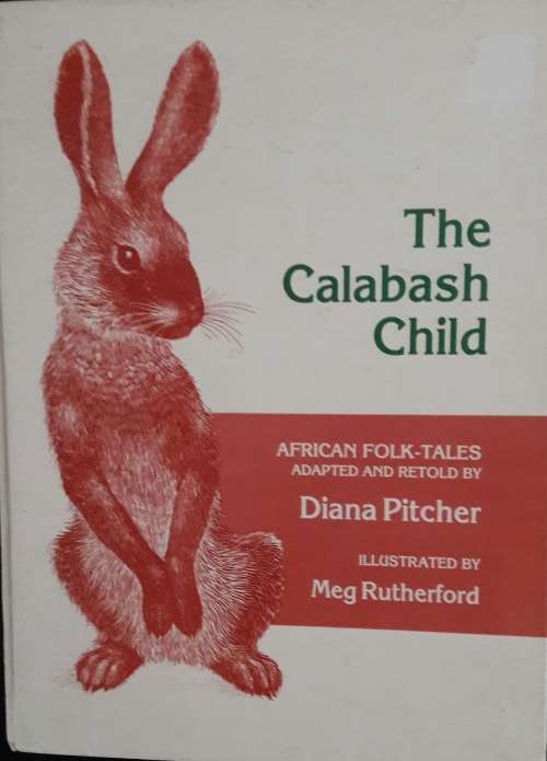 The Calabash Child - Diana Pitcher