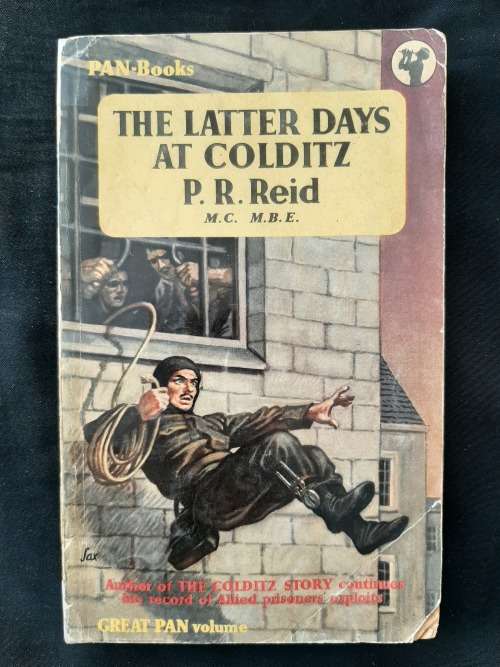 The Latter Days at Colditz By P. R. Reid