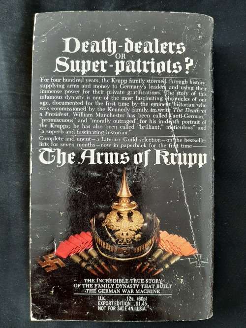 The Arms of Krupp 1587-1968 By William Manchester