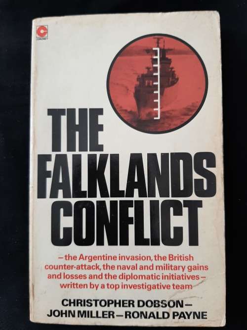 The Falklands Conflict By Christopher Dobson, John Miller & Ronald Payne