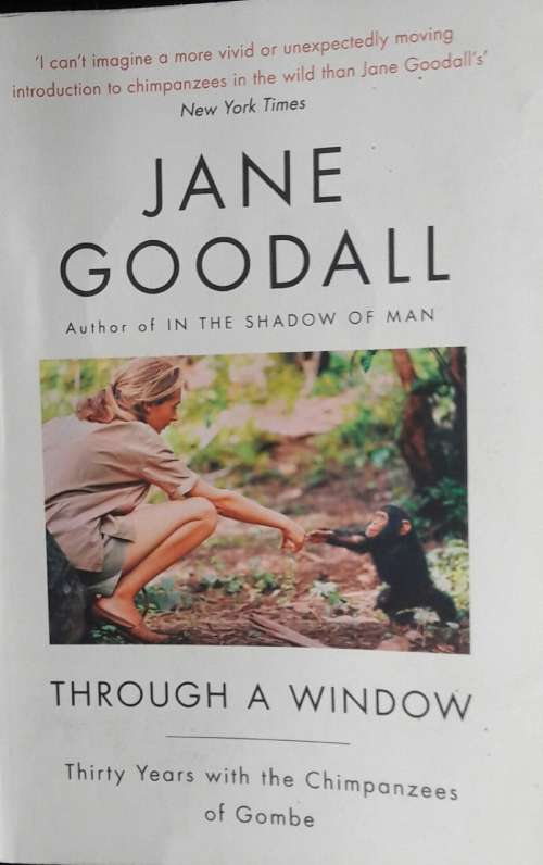 Through A Window- Jane Goodall