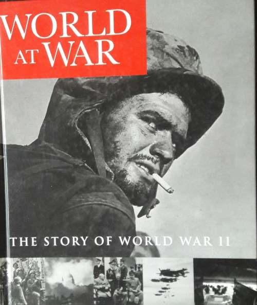 World At War - The Story Of World War II