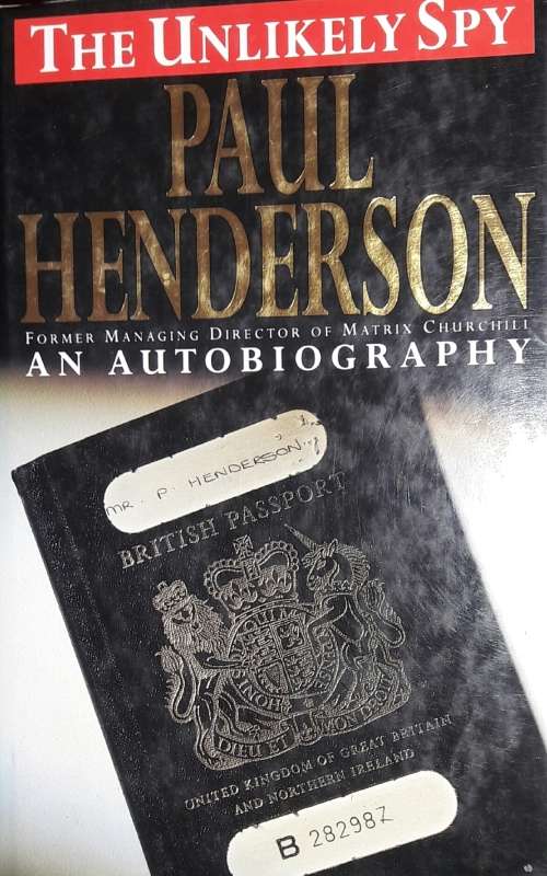The Unlikely Spy - Paul Henderson