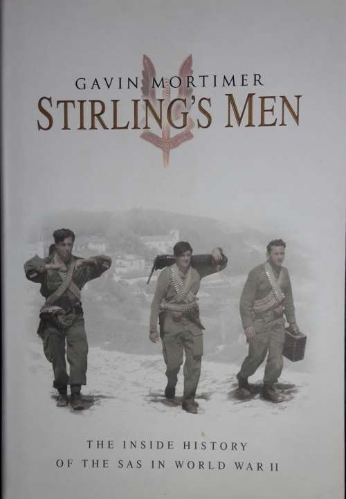 Stirling`s Men - Gavin Mortimer