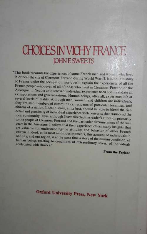 Choices In Vichy France - John F Sweets