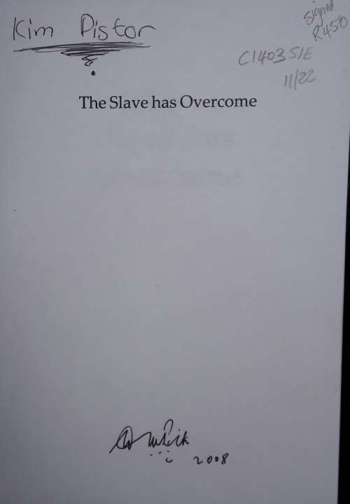 The Slave has Overcome - William Pick