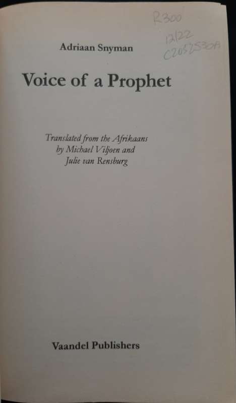 Voice of a Prophet By Adriaan Snyman