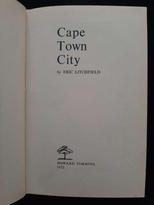 Cape Town City: The Story of Our Famous Club By Eric Litchfield