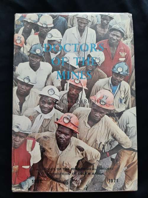 Doctors of the Mines By A.P. Cartwright