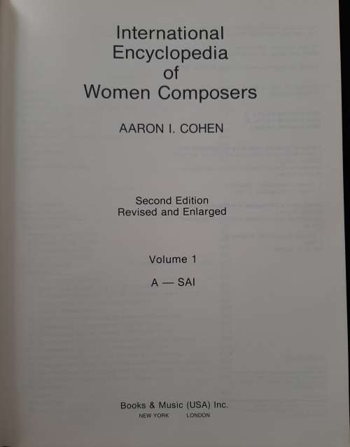 International Encyclopedia of Women Composers(2 Volumes) By Aaron I. Cohen