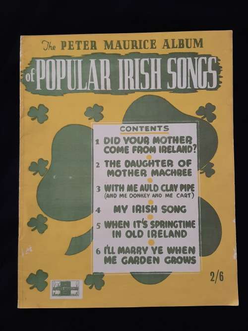 The Peter Maurice Album of Popular Irish Songs By Jimmy Kennedy & Michael Carr