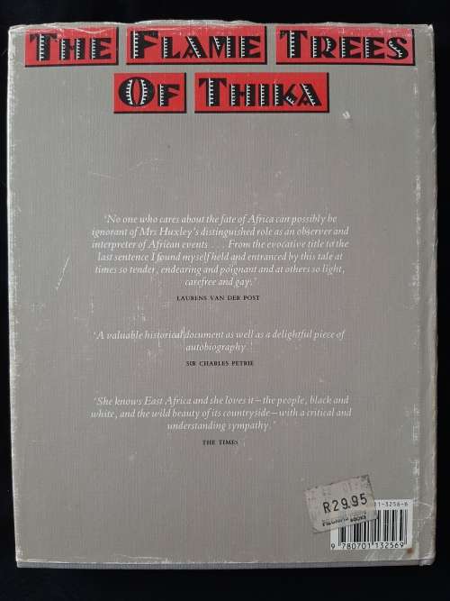 The Flame Trees of Thika: Memories of an African Childhood By Elspeth Huxley