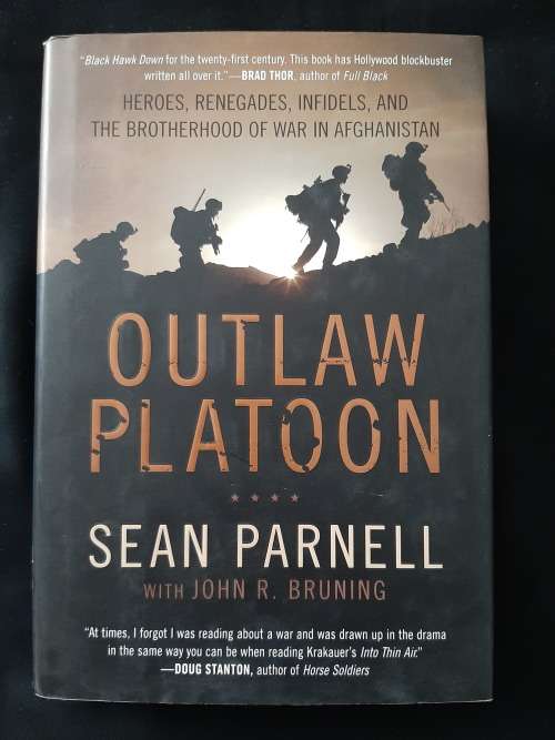 Outlaw Platoon By Sean Parnell with John R. Bruning
