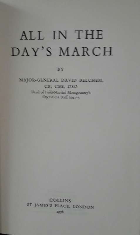 All In The Day`s March - Major-General David Belchhem