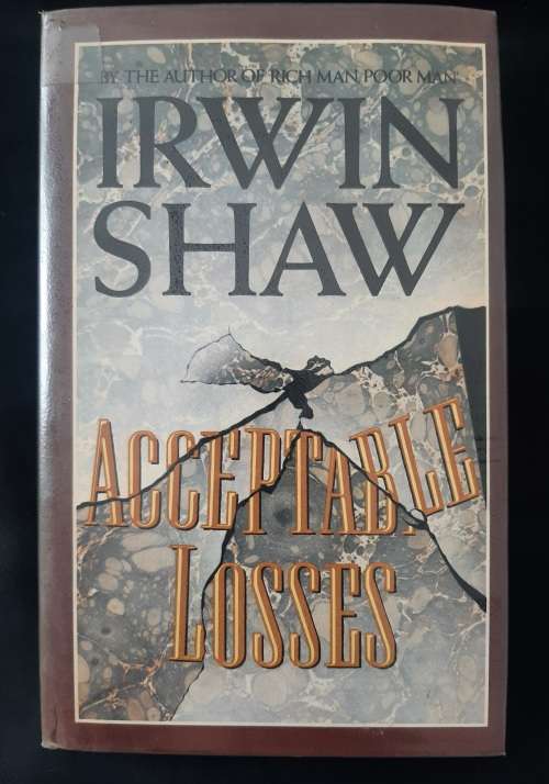 Acceptable Losses By Irwin Shaw