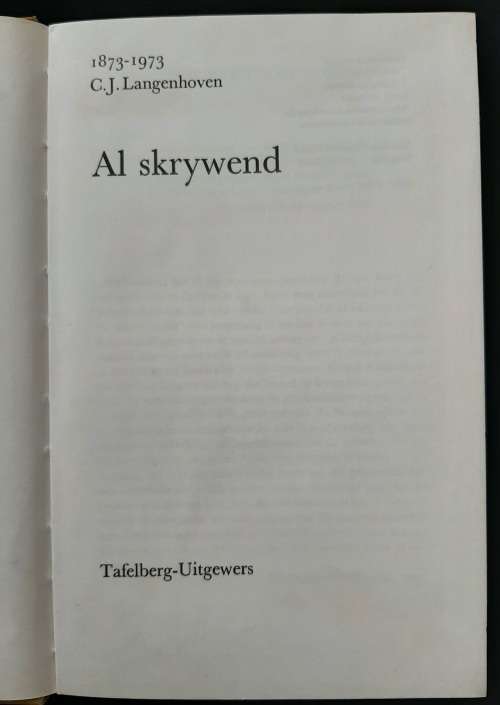 Al Skrywend 1873-1973 By C.J. Langenhoven