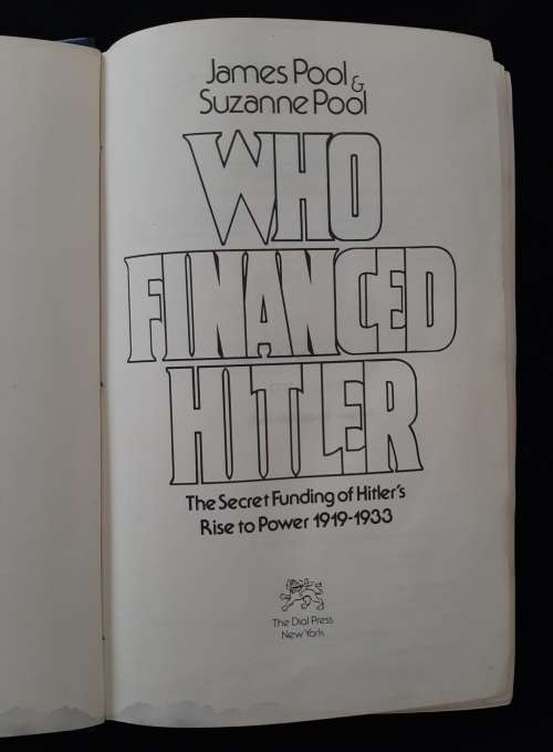 Who Financed Hitler By James Pool & Suzanne Pool