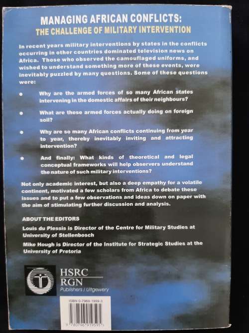 Managing African Conflicts:The Challenge of Military Intervention By Editors L.du Plessis & M.Hough
