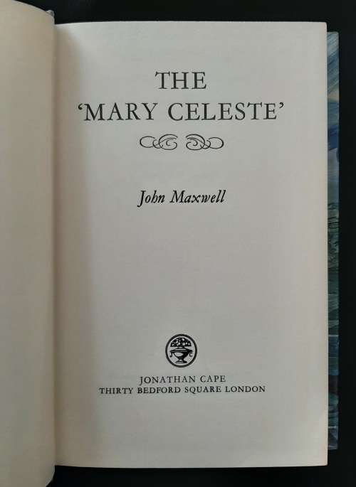 The Mary Celeste By John Maxwell