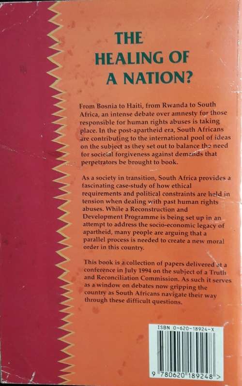 The Healing Of A Nation - Edited by Alex Boraine and Janet Levy