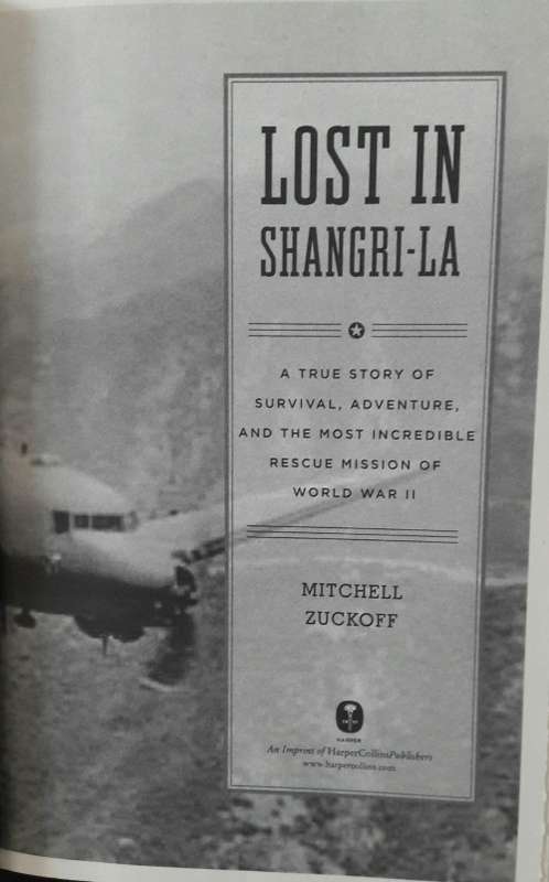 Lost In Shangri- La - Mitchell Zuckoff