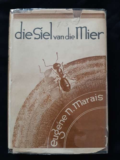 Die Siel van die Mier By Eugéne N. Marais