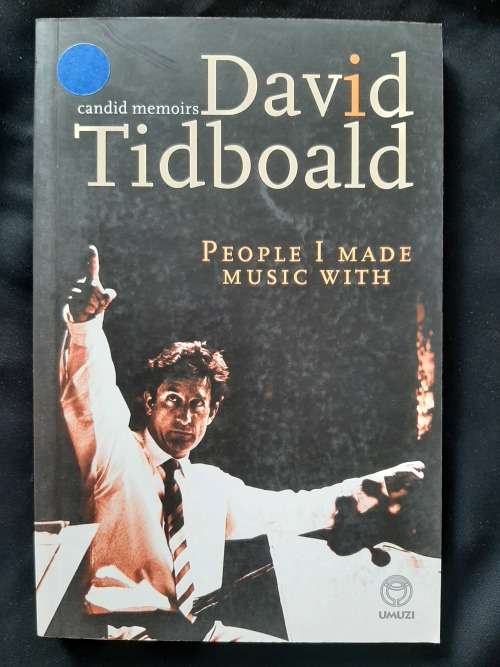 People I Made Music With By David Tidboald