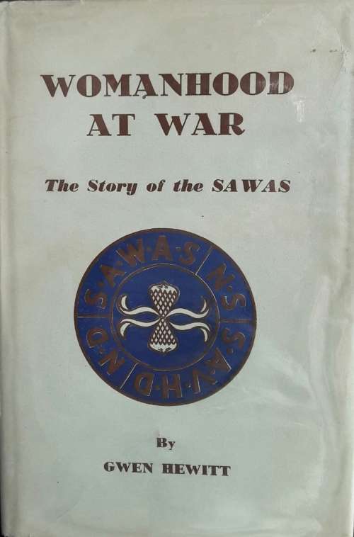 Womanhood At War - Gwen Hewitt