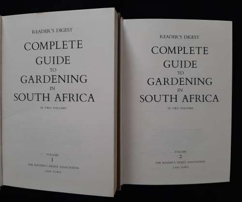 Reader`s Digest Complete Guide to Gardening in South Africa in Two Volumes