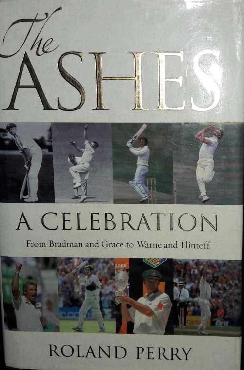 The Ashes - Roland Perry