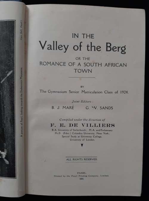 In the Valley of the Berg or The Romance of a S.African Town By Editors B.J. Maré & G.W. Sands
