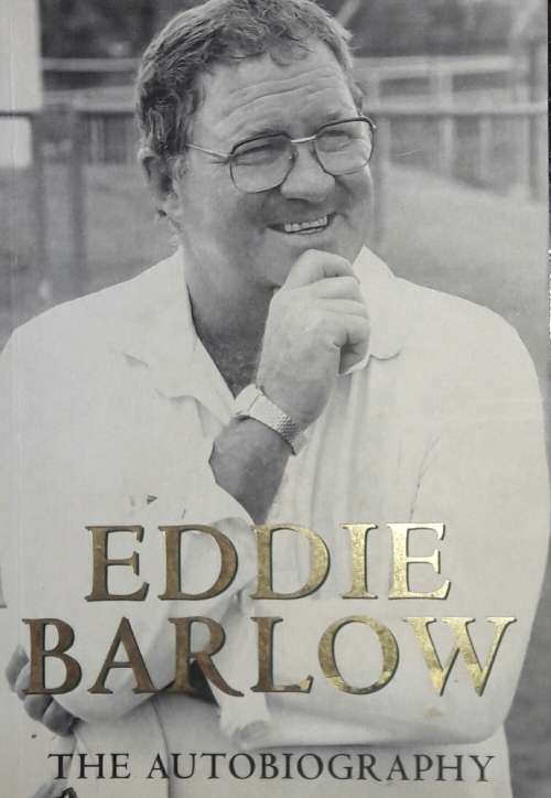 Eddie Barlow - The Autobiography
