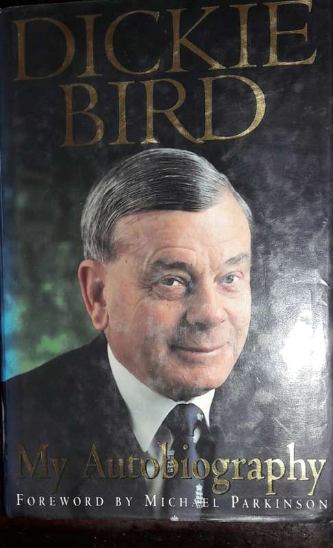 My Autobiography - Dickie Bird
