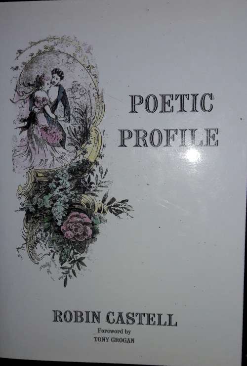Poetic Profile  Robin Castell