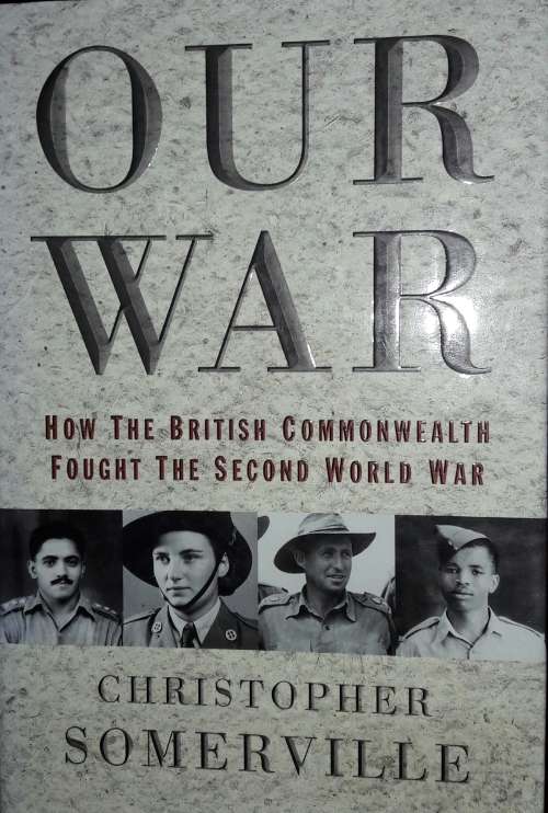 Our War - Christopher Somerville