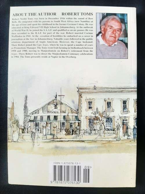 Logan`s Way: The Life & Times of J.D. Logan...a Matjiesfontein Chronicle By Robert N. Toms