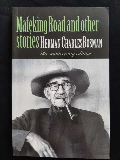 Mafeking Road & other stories By Herman Charles Bosman