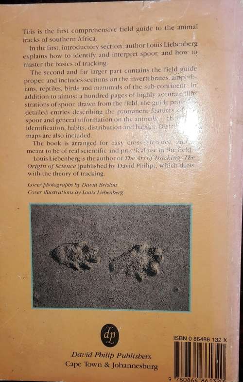 A Field Guide To The Animal Tracks of Southern Africa - Louis Liebenberg