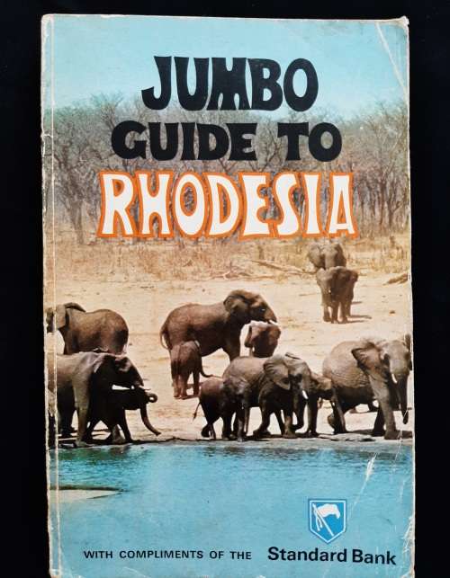 Jumbo Guide to Rhodesia-1973/4 By Norna Edwards