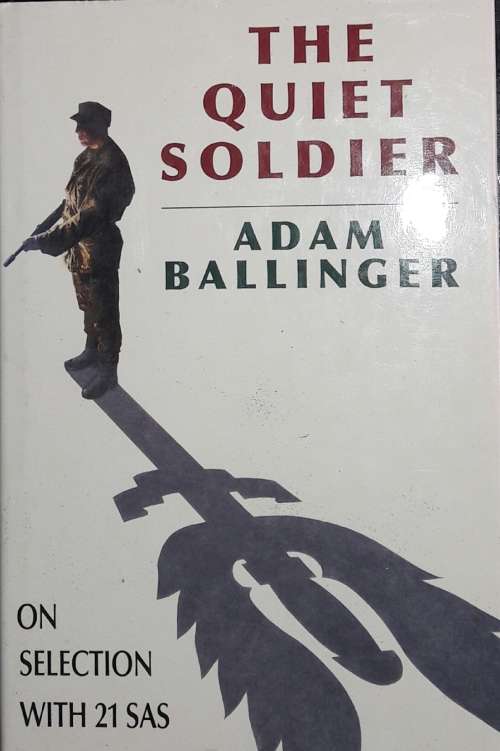 The Quiet Soldier - Adam Ballanger