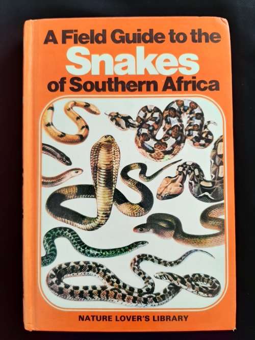 A Field Guide to the Snakes of Southern Africa By V.F.M. FitzSimons