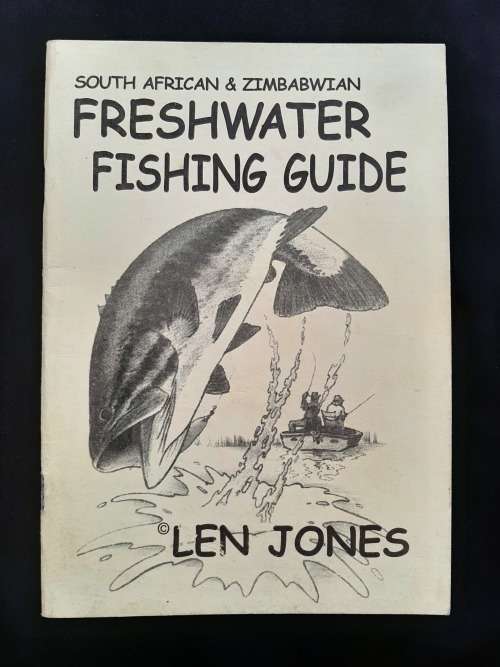 South African & Zimbabwian Freshwater Fishing Guide By Len Jones
