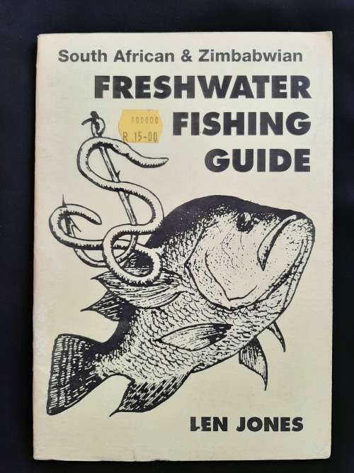 South African & Zimbabwian Freshwater Fishing Guide By Len Jones