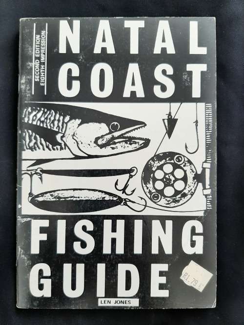Natal Coast Fishing Guide By Len Jones