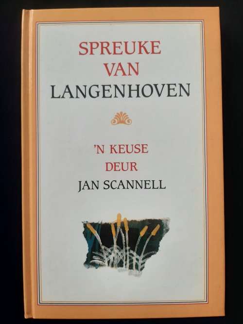 Spreuke van Lagenhoven: ñ Keuse by Jan Scannell