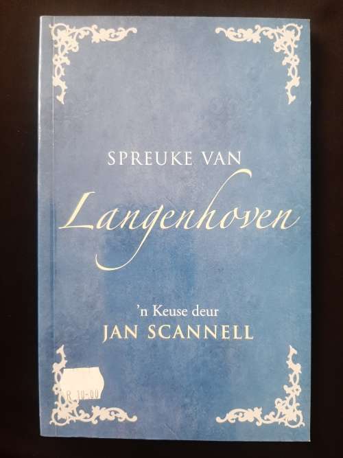 Spreuke van Lagenhoven: ñ Keuse by Jan Scannell