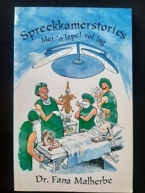 Spreekkamerstories: Met ñ lepel vol lag by Dr. Fana Malherbe