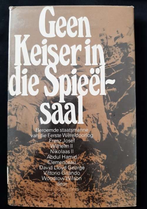 Geen Keiser in die Spieëlsaal by C.J. Scheepers Strydom