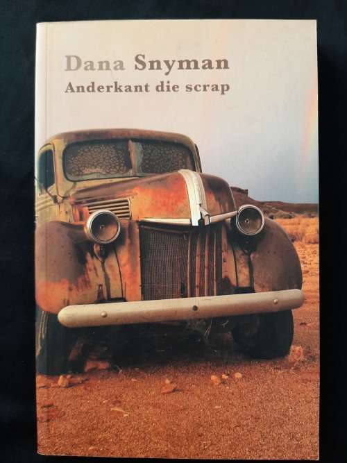 Anderkant die scrap by Dana Snyman